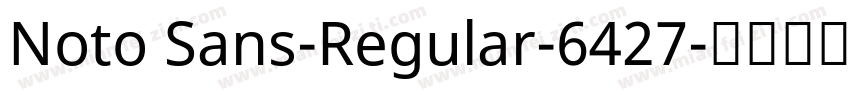 Noto Sans-Regular-6427字体转换